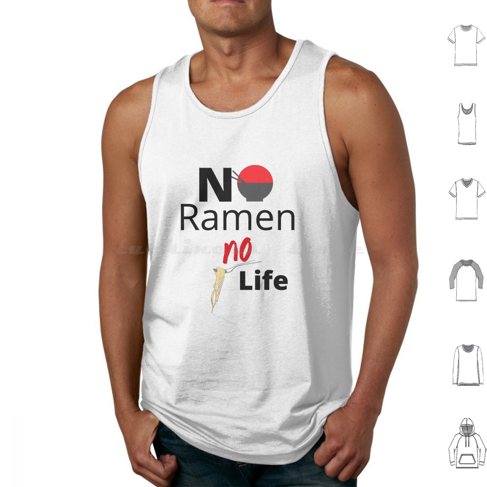No Ramen No Life Tank Tops Ves - Japanese Daily Lifestyle avis et prix